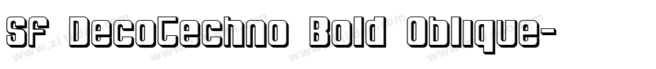 SF DecoTechno Bold Oblique字体转换